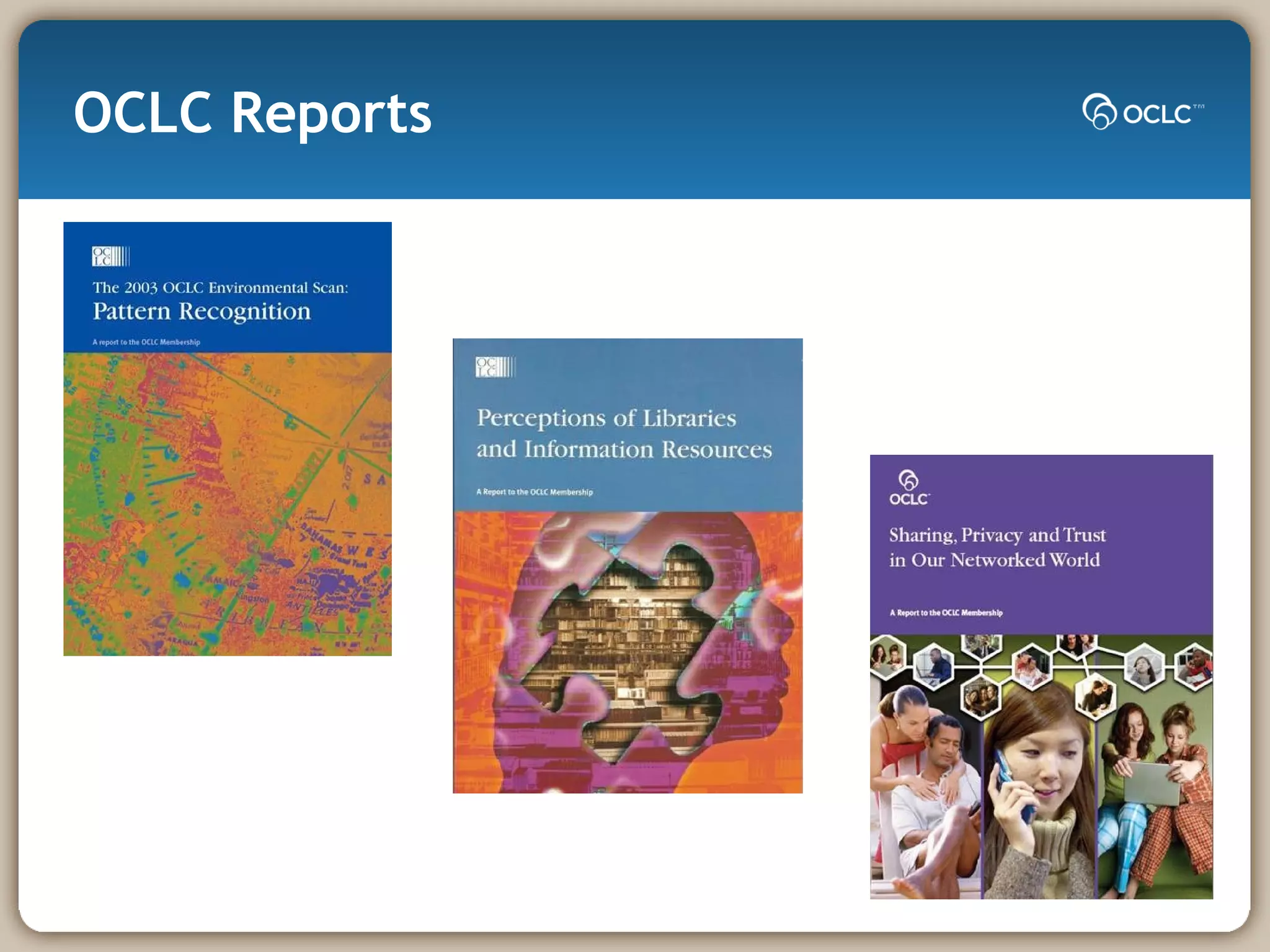 OCLC Reports 