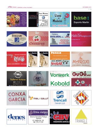 7
SETEMBRE 2016PERIÒDIC LOCAL D’ALGINET
Eloina Senabre Pelayo
Gerent
C/ València, 25
96 175 11 53
 