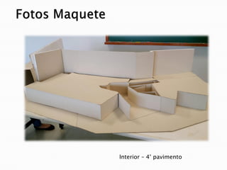 Interior – 4° pavimento  