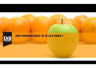 LVB Networks - Bureau presentatie