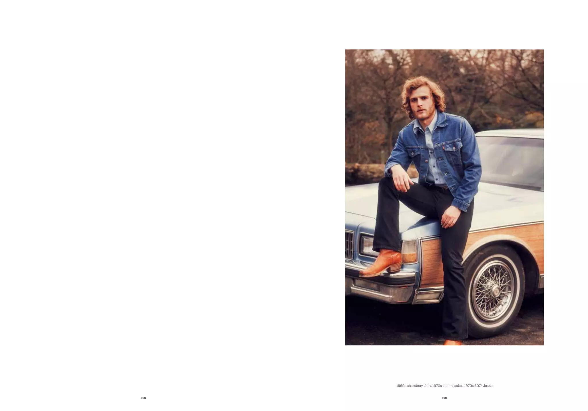 108 109
1960s chambray shirt, 1970s denim jacket, 1970s 607® Jeans
 