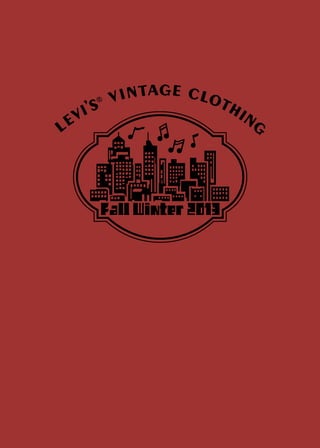 LEVI'S VINTAGE CLOTHING, LOOKBOOK VOLUME XVII