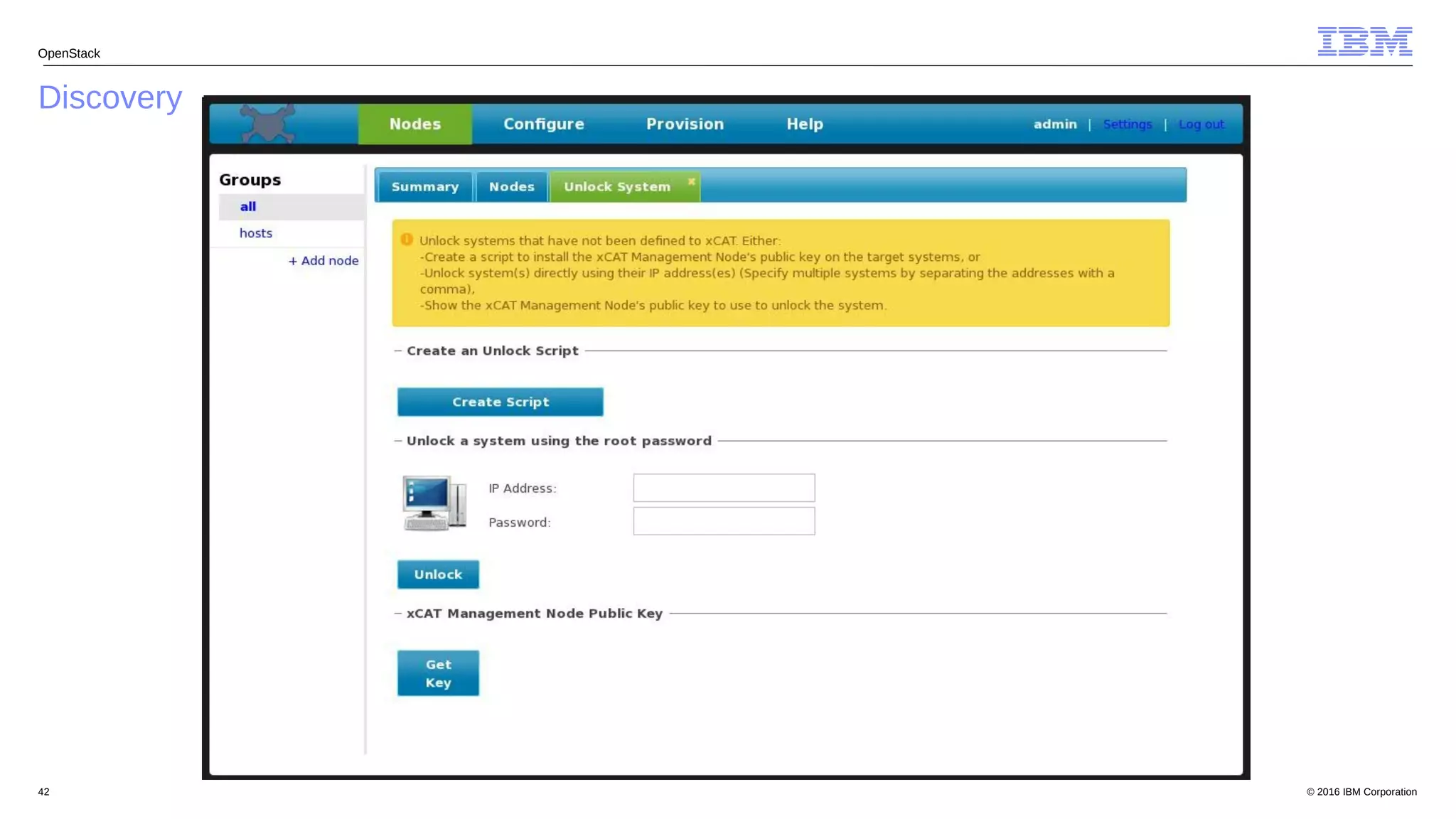 © 2016 IBM Corporation42
Discovery
OpenStack
 