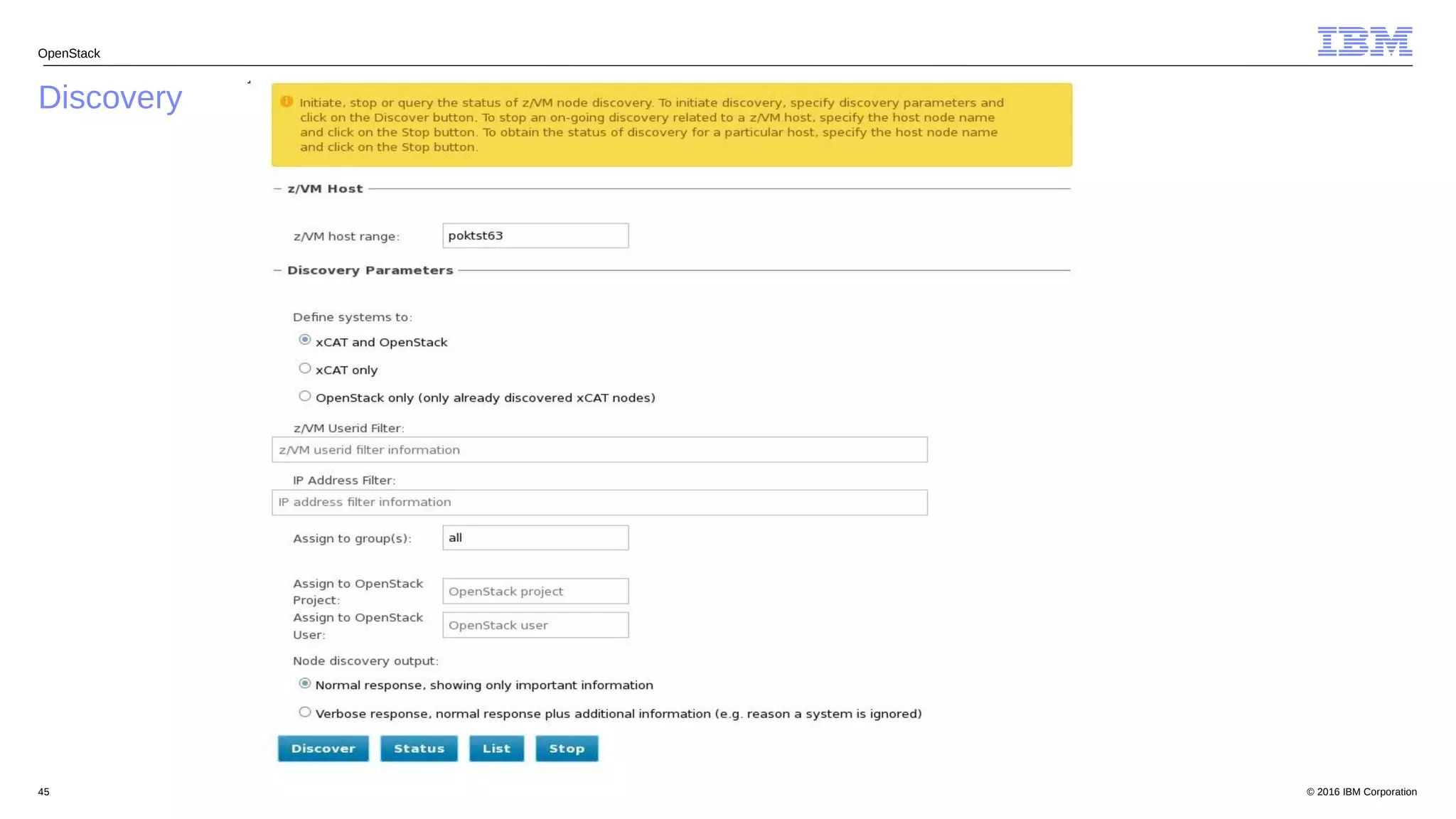 © 2016 IBM Corporation45
Discovery
OpenStack
 