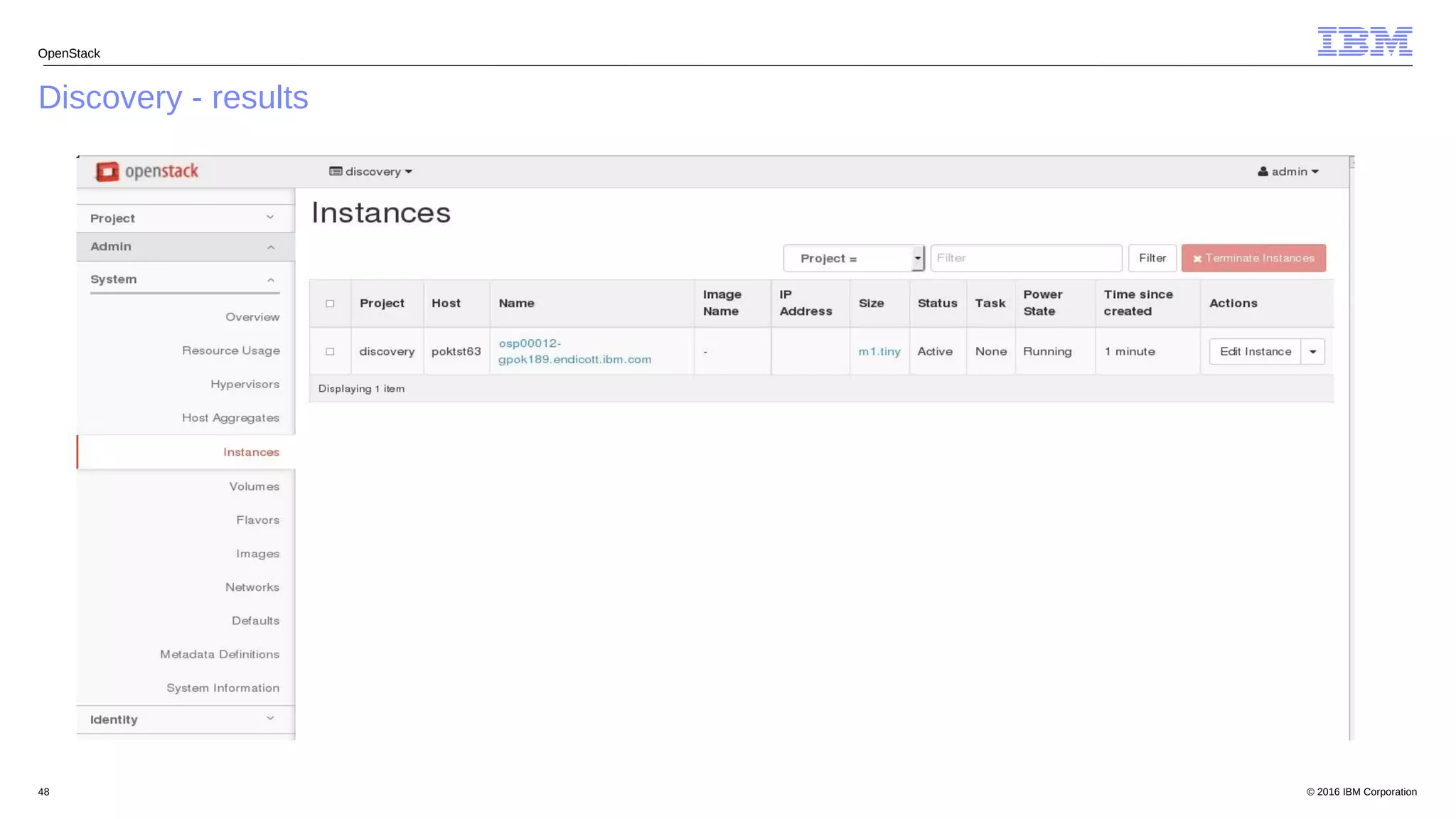© 2016 IBM Corporation48
Discovery - results
OpenStack
 