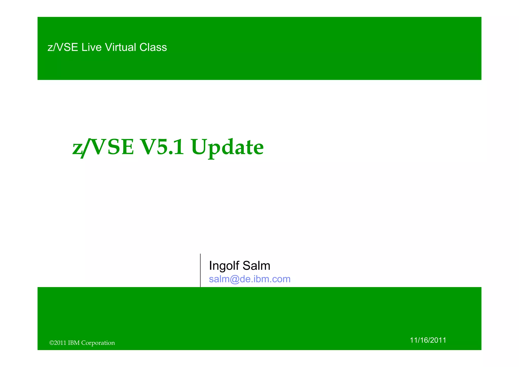 z/VSE V5.1 Update | PPT