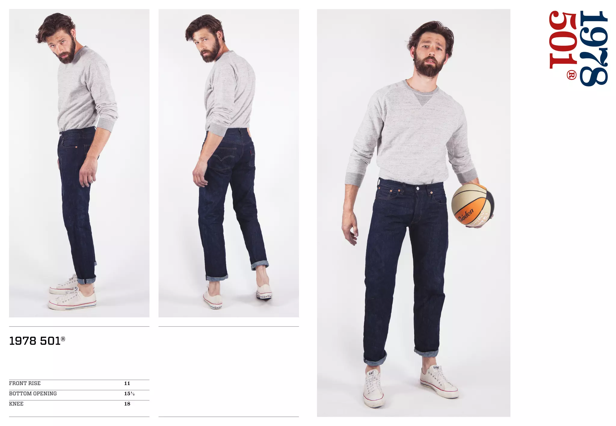 1978
501®
1978 501®
FRONT RISE 				11
BOTTOM OPENING 			151/2
KNEE 					18
 