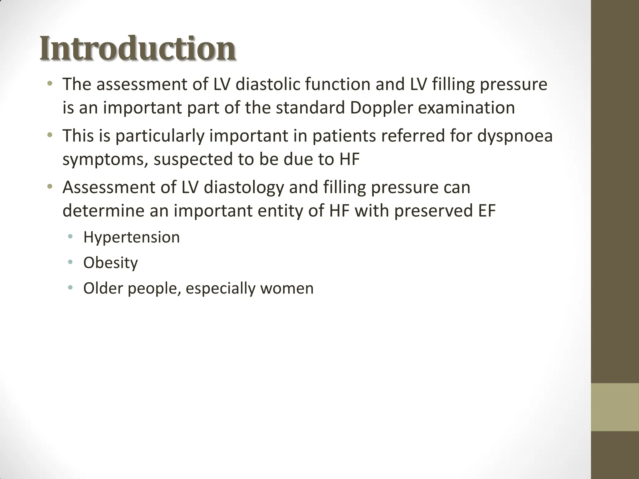 LV diastolic filling patterns – normal and impaired relaxation ...