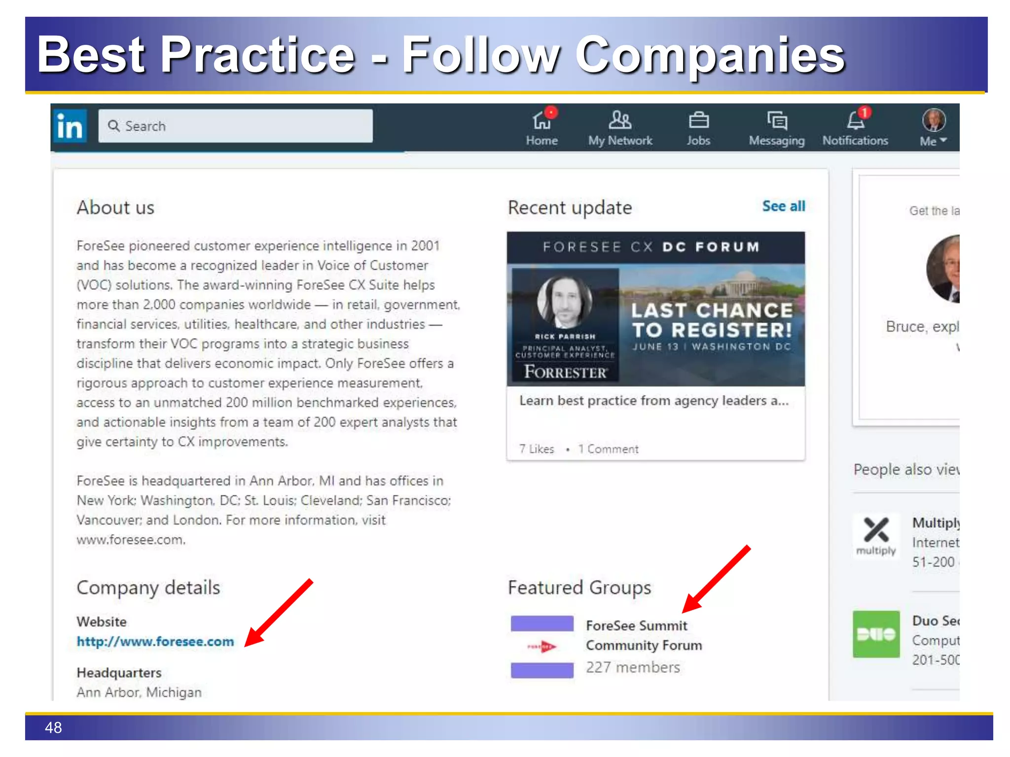 48
Best Practice - Follow Companies
 