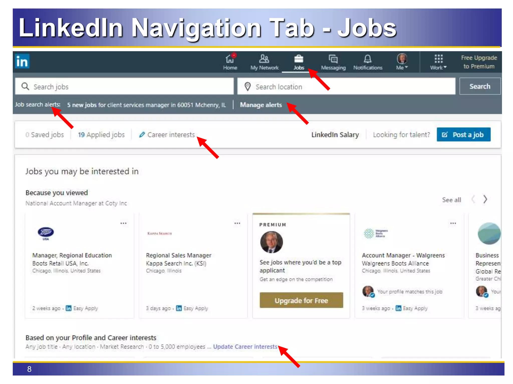 8
LinkedIn Navigation Tab - Jobs
 