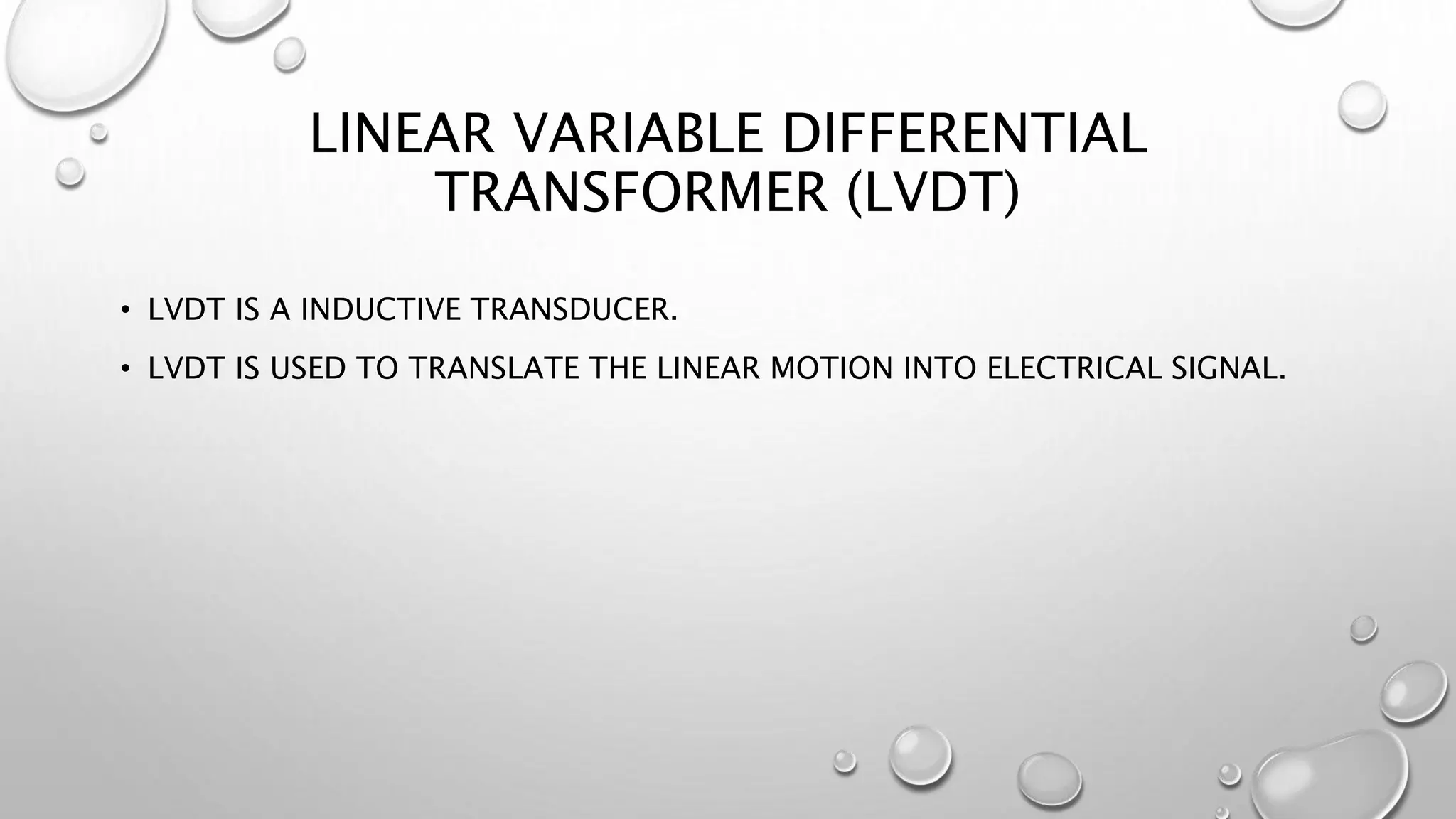 Linear Variable Differential Transducer | LVDT | PPTX