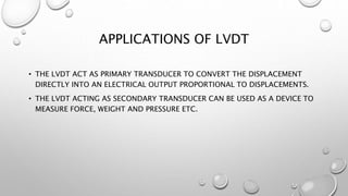 Linear Variable Differential Transducer | LVDT | PPTX