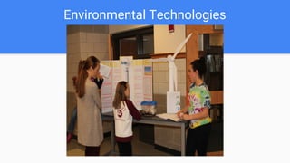 Environmental Technologies
 