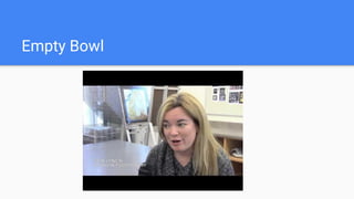 Empty Bowl
 