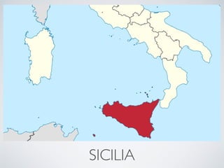 SICILIA
 