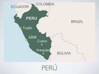 PERÚ
 