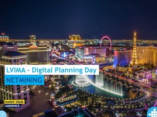 LVIMA – Digital Planning Day
NETMINING
1
 