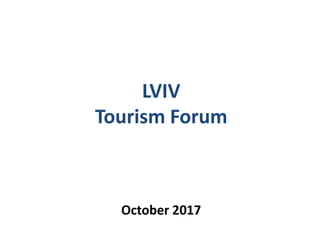 LVIV
Tourism Forum
October 2017
 