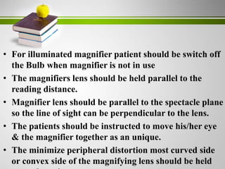 Low Vision Near Systems-Microscopes,Magnifiers & Electronic systems | PPTX
