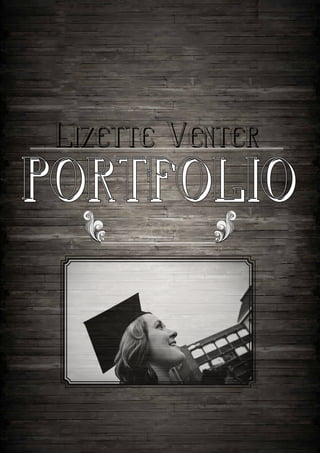 Lizette Venter

portfolio
      2012
 