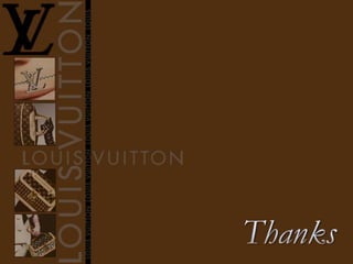 Louis Vuitton -  Vibhor Arora