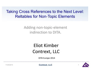 Taking Cross References to the Next Level: Reltables for Non-Topic ...