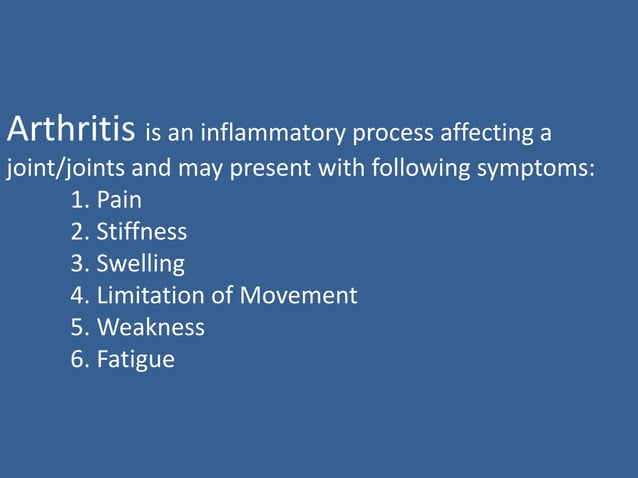 Approach to arthritis | PPTX | Bone and Joint Conditions | Diseases and ...