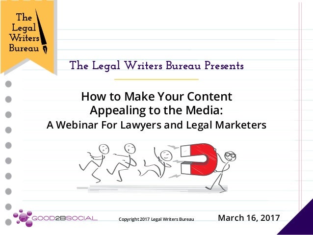 How to Make Your Content Appealing to the Media: A Webinar ... How to Make Your Content Appealing to the Media: A Webinar ...