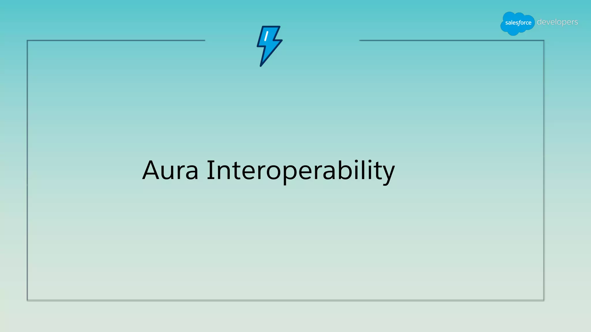 Aura Interoperability
 