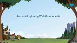 Jest and Lightning Web Components
 