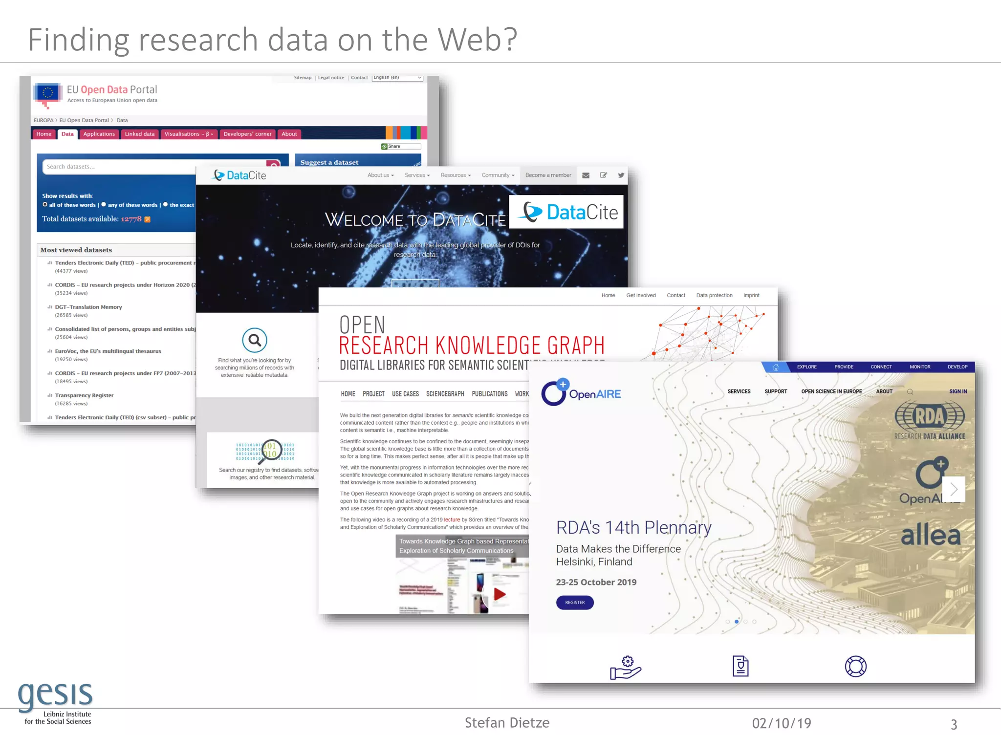 Finding research data on the Web?
02/10/19 3Stefan Dietze
 