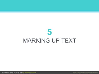 5
MARKING UP TEXT
 