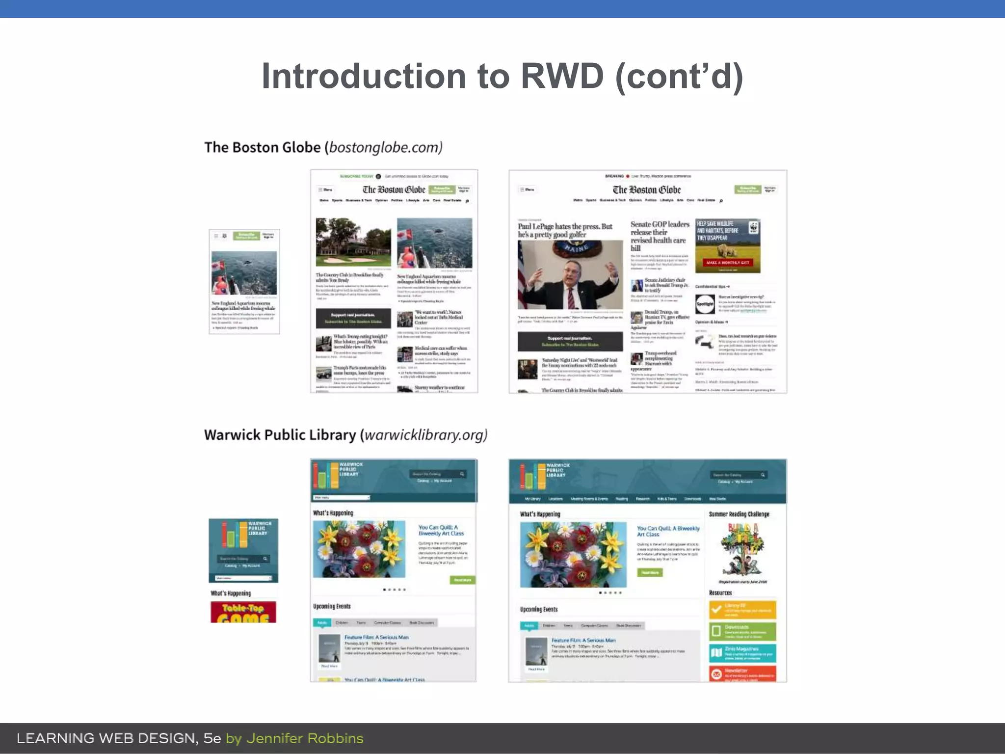 Introduction to RWD (cont’d)
 