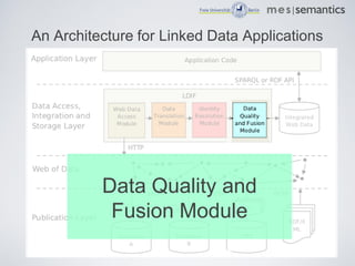 Sieve - Data Quality and Fusion - LWDM2012