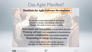 Slide #2020 Michael Mahlberg
Das Agile Manifest?
11
 