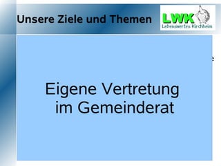 Unsere Ziele und Themen
   Bessere Ortsmitte

   Keine Öffnung der Heimstettener Straße, die geplante
    Bustrasse lehnen wir ab


         Eigene Vertretung
    Weniger Verkehr, sichere Schulwege

   Alternative Energiekonzepte, wie z.B. Geothermie,
            im Gemeinderat
    Sonnenenergie

   Herabsetzung der Emissionen, hervorgerufen durch
    Mobilfunk, Lärm und Abgase

   Kommunale Maßnahmen zum Klimawandel
 