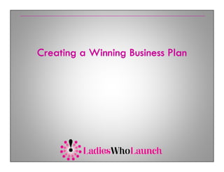 Creating a Winning Business Plan
 
