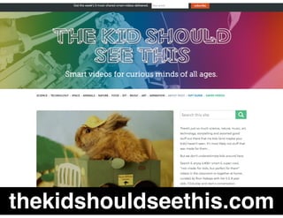 thekidshouldseethis.com
 