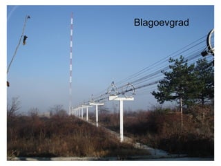 Blagoevgrad




     3
 