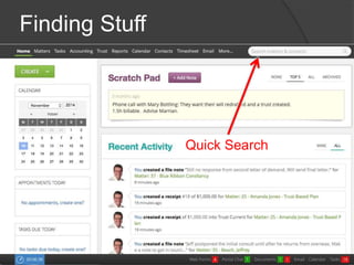 Finding Stuff 
Quick Search 
 