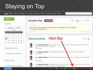 Staying on Top 
Alert Bar 
 
