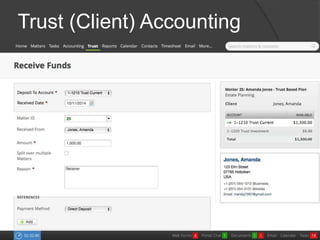 Trust (Client) Accounting 
 