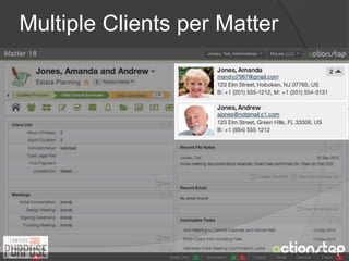Multiple Clients per Matter 
 