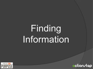 Finding 
Information 
 