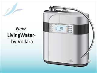 New   LivingWater ® by Vollara 