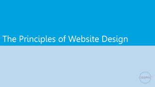 The Principles of Website Design
 