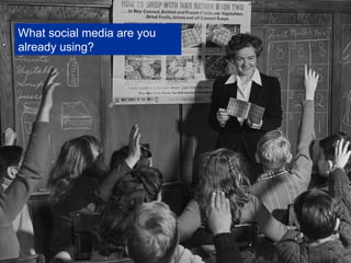 What social media are you already using? 