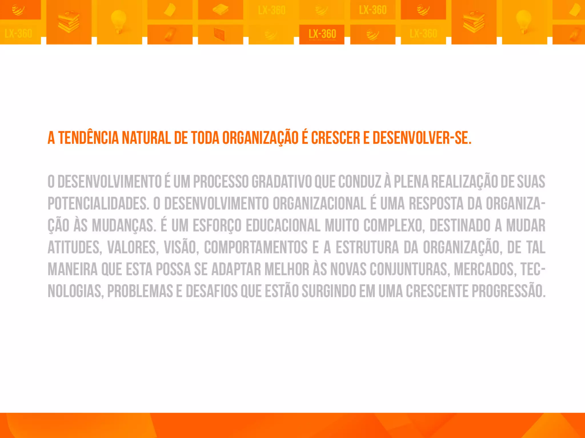 Lx360   desenvolvimento organizacional 2