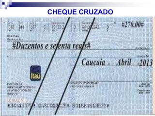 CHEQUE CRUZADO
 