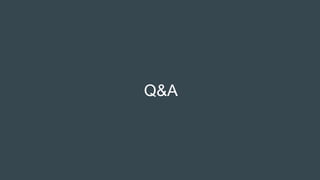 Q&A
 